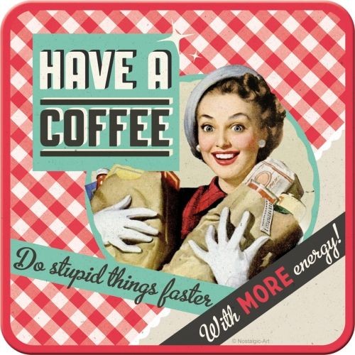 Have a Coffee