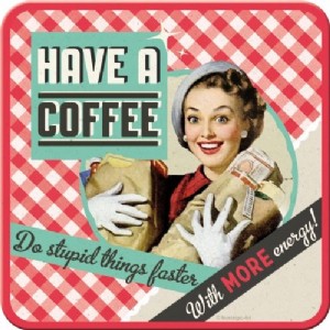 Have a Coffee